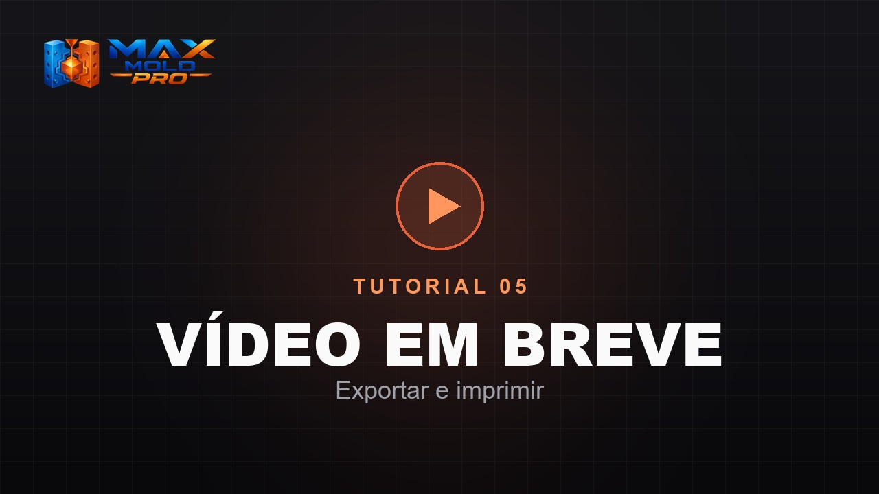 Tutorial 05 - Exportar e imprimir (em breve)